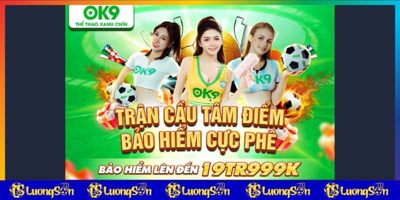 Tổng quan sự kiện nạp đầu OK9 trên luongsontv